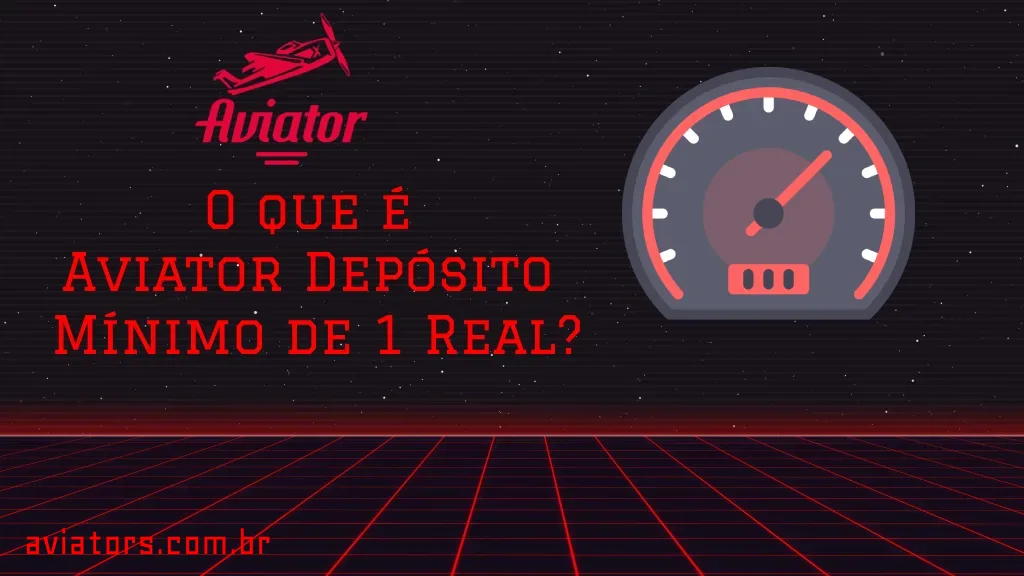 Aviator Depósito Mínimo